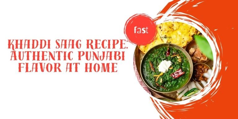 Khaddi Saag Recipe Authentic Punjabi Flavor at Home